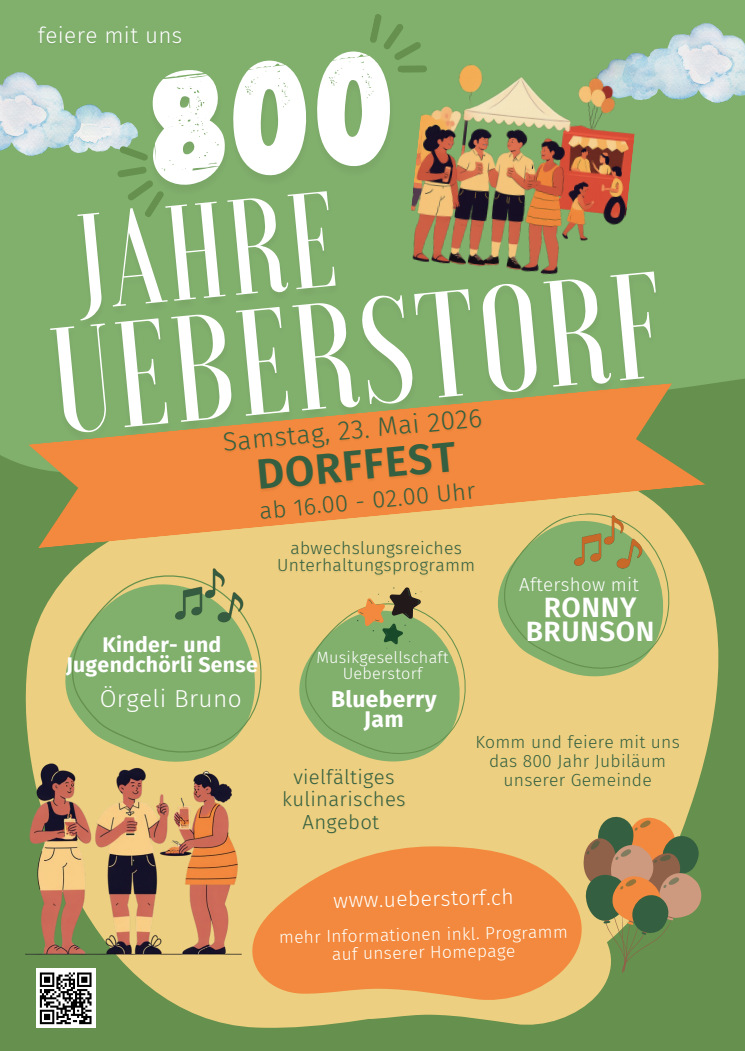 800 Jahre Ueberstorf - Dorffest